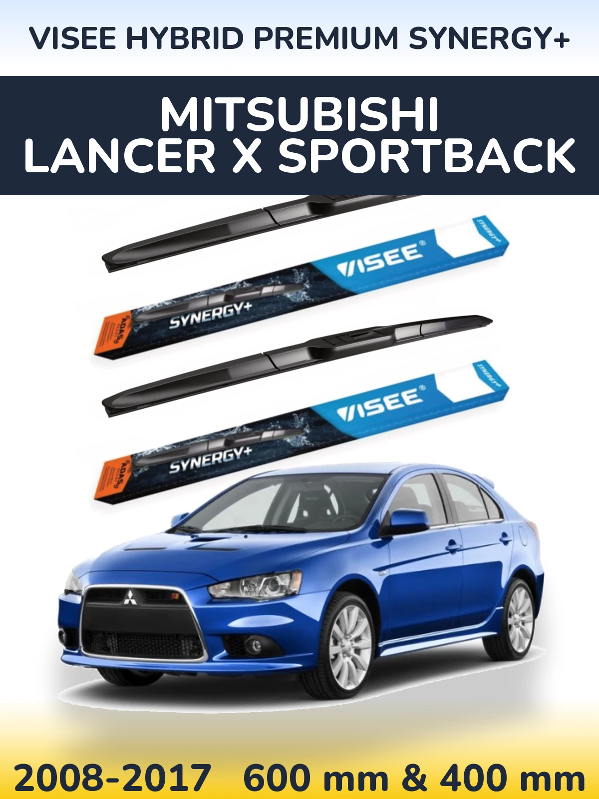 Front wiper blade set VISEE HYBRID PREMIUM SYNERGY+ 600 & 400 мм for Mitsubishi Lancer X Sportback 2008-2017