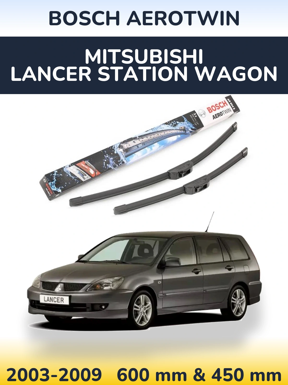 Front wiper blade set BOSCH AeroTwin 600 & 450 mm for Mitsubishi Lancer Station Wagon 2003-2009