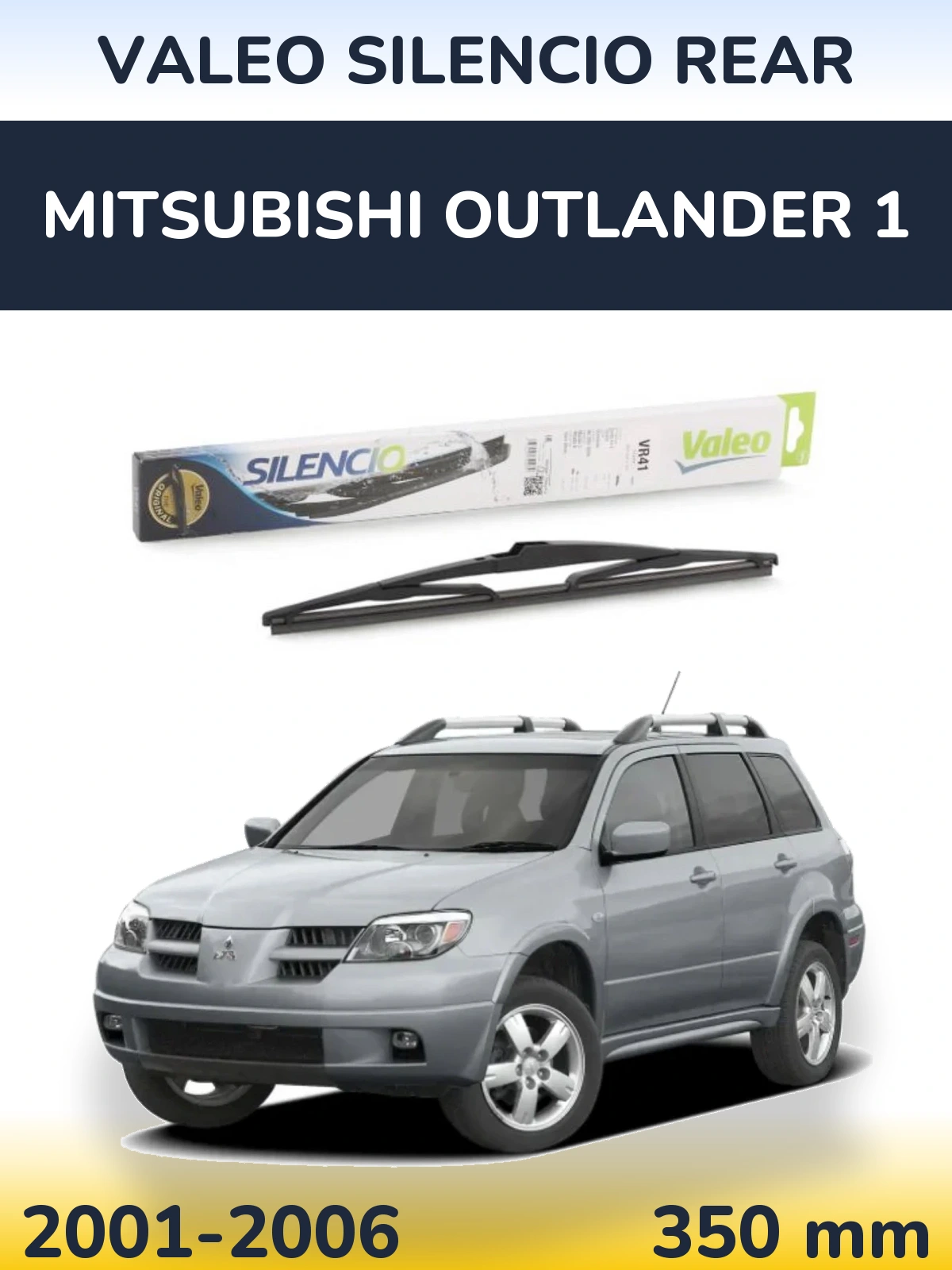 Tylna wycieraczka Valeo Silencio Rear 345 mm do Mitsubishi Outlander 1 2001-2006