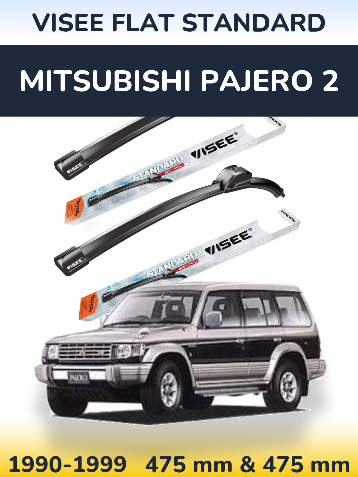 Front wiper blade set VISEE FLAT STANDARD 475 & 475 mm for Mitsubishi Pajero 2 1990-1999