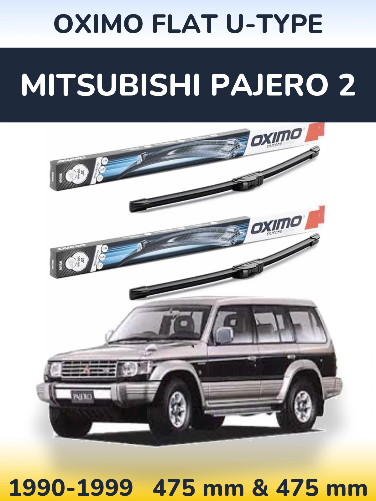 Front wiper blade set Oximo Flat U-type 475 & 475 мм for Mitsubishi Pajero 2 1990-1999