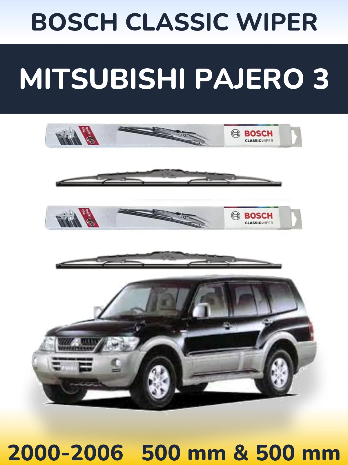 Front wiper blade set BOSCH Classic Wiper 500 & 500 mm for Mitsubishi Pajero 3 2000-2006