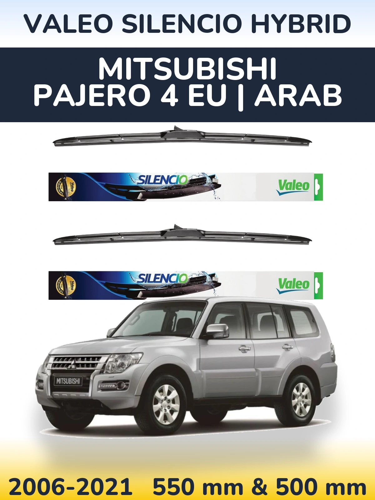 Front wiper blade set Valeo Silencio Hybrid 550 & 500 мм for Mitsubishi Pajero 4 EU | Arab 2006-2021
