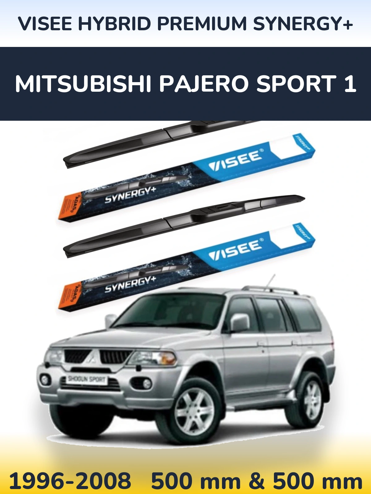 Front wiper blade set VISEE HYBRID PREMIUM SYNERGY+ 500 & 500 мм for Mitsubishi Pajero Sport 1 1996-2008