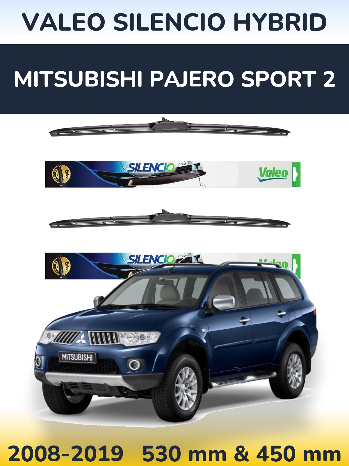 Front wiper blade set Valeo Silencio Hybrid 530 & 450 мм for Mitsubishi Pajero Sport 2 2008-2019