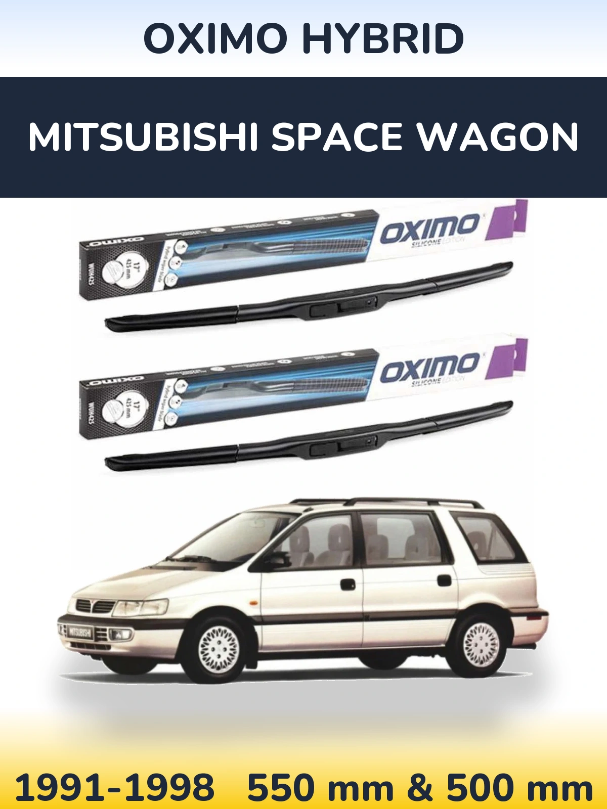 Комплект передних дворников Oximo Hybrid 550 & 500 мм для Mitsubishi Space Wagon 1991-1998