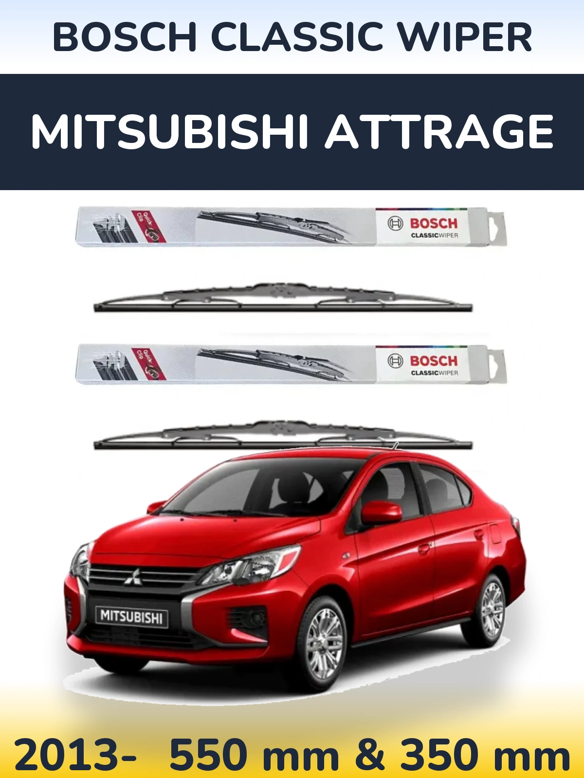 Комплект передних дворников BOSCH Classic Wiper 550 & 340 мм для Mitsubishi Attrage 2013-2026