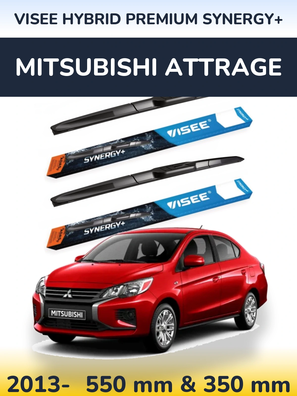 Комплект передніх щіток VISEE HYBRID PREMIUM SYNERGY+ 550 & 350 мм для Mitsubishi Attrage 2013-2026