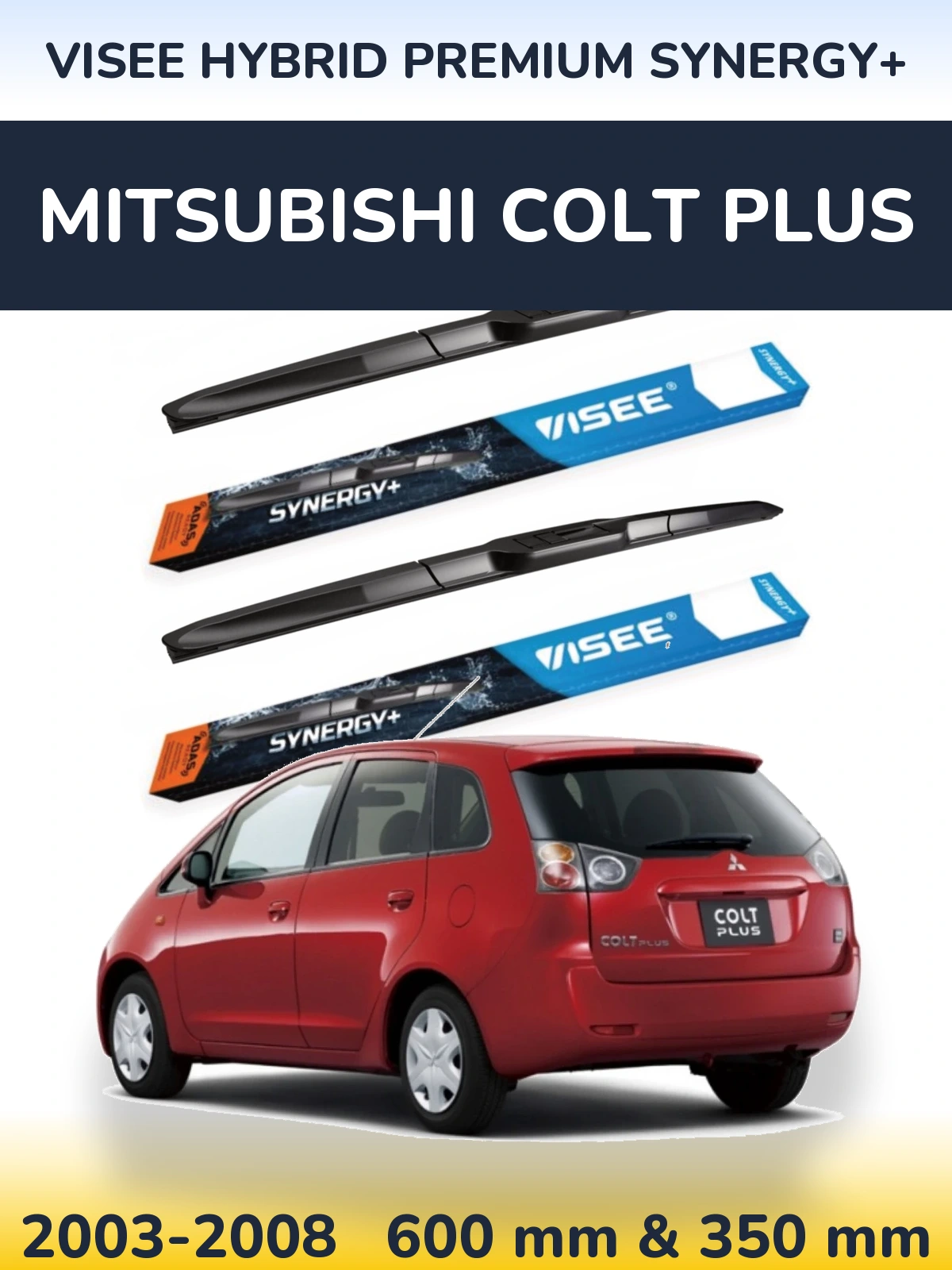 Front wiper blade set VISEE HYBRID PREMIUM SYNERGY+ 600 & 350 мм for Mitsubishi Colt Plus 2003-2008