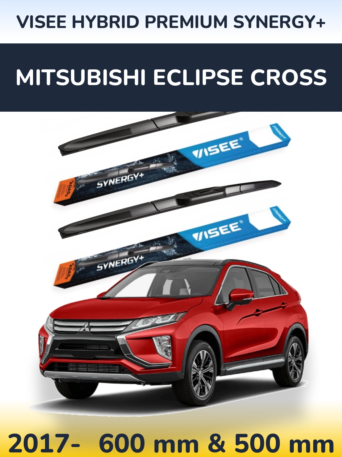 Front wiper blade set VISEE HYBRID PREMIUM SYNERGY+ 600 & 500 мм for Mitsubishi Eclipse Cross 2017-2026