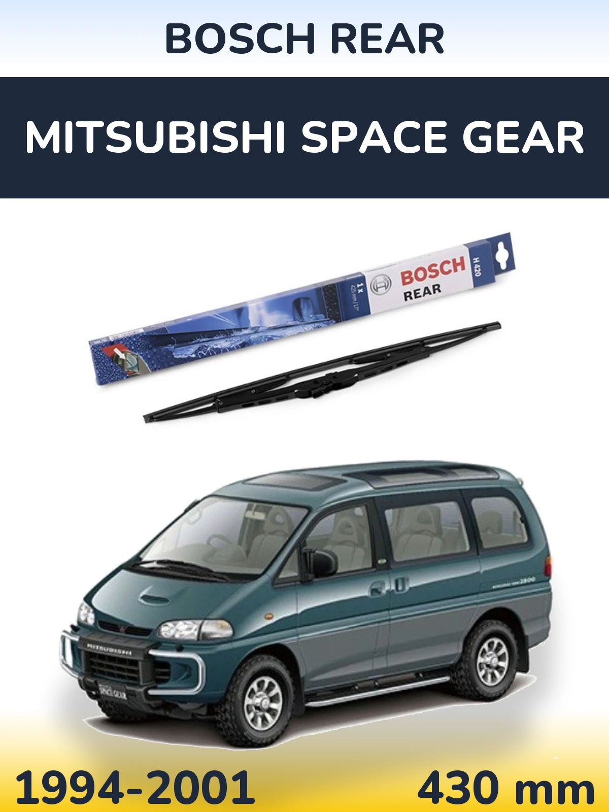 Tylna wycieraczka BOSCH Rear 425 mm do Mitsubishi Space Gear 1994-2001