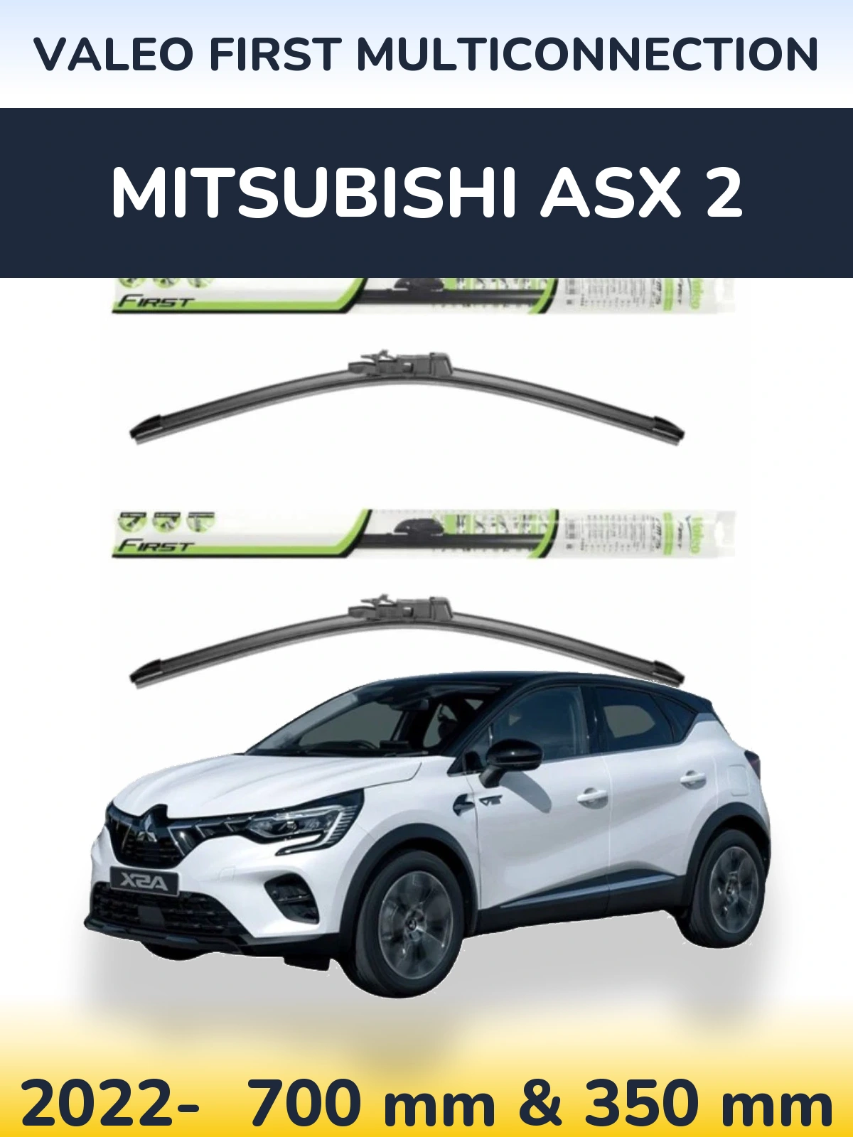 Front wiper blade set Valeo First MultiConnection 700 & 350 мм for Mitsubishi ASX 2 2022-2026