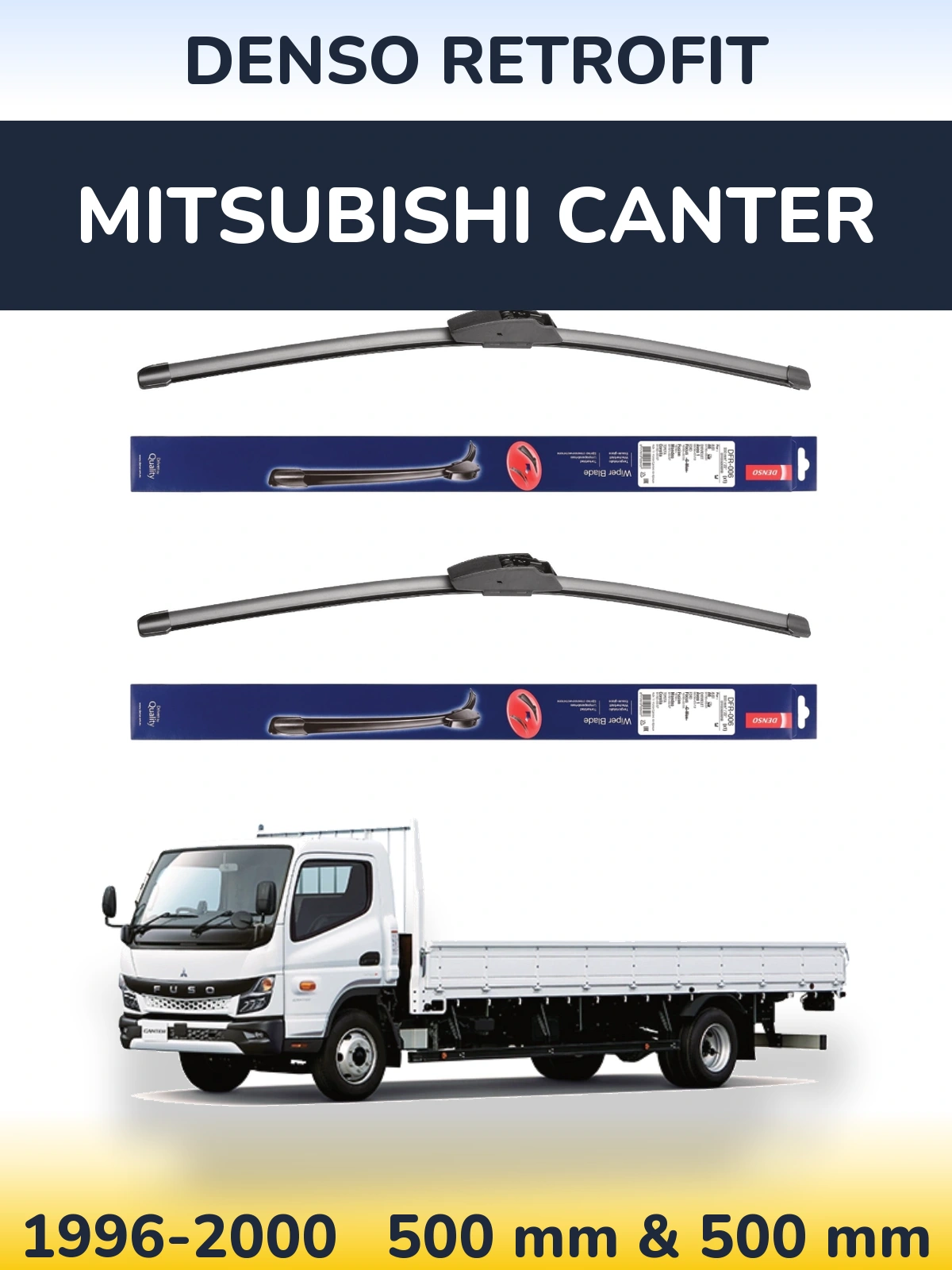 Front wiper blade set Denso Retrofit 500 & 500 мм for Mitsubishi Canter 1996-2000