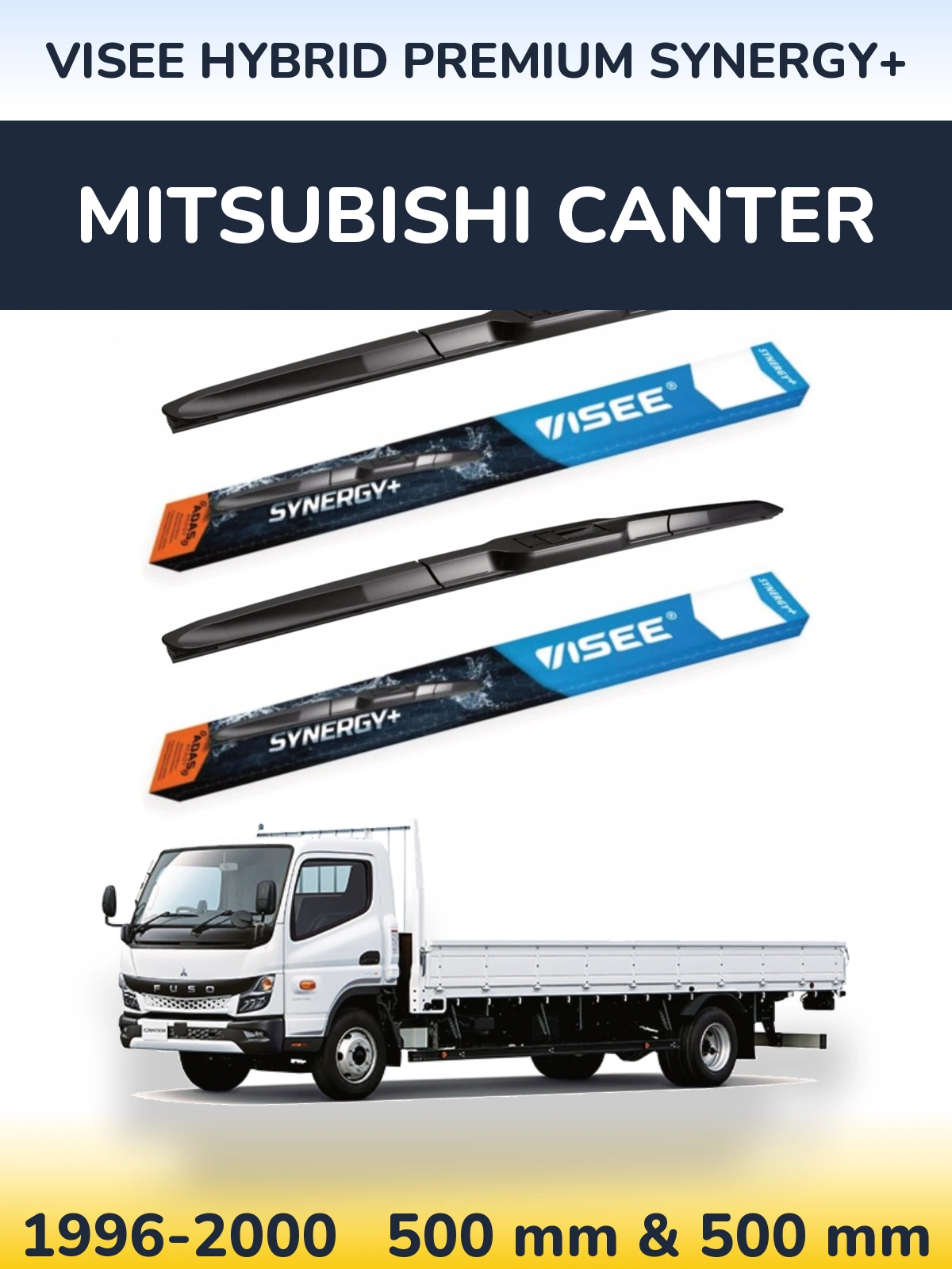 Front wiper blade set VISEE HYBRID PREMIUM SYNERGY+ 500 & 500 мм for Mitsubishi Canter 1996-2000