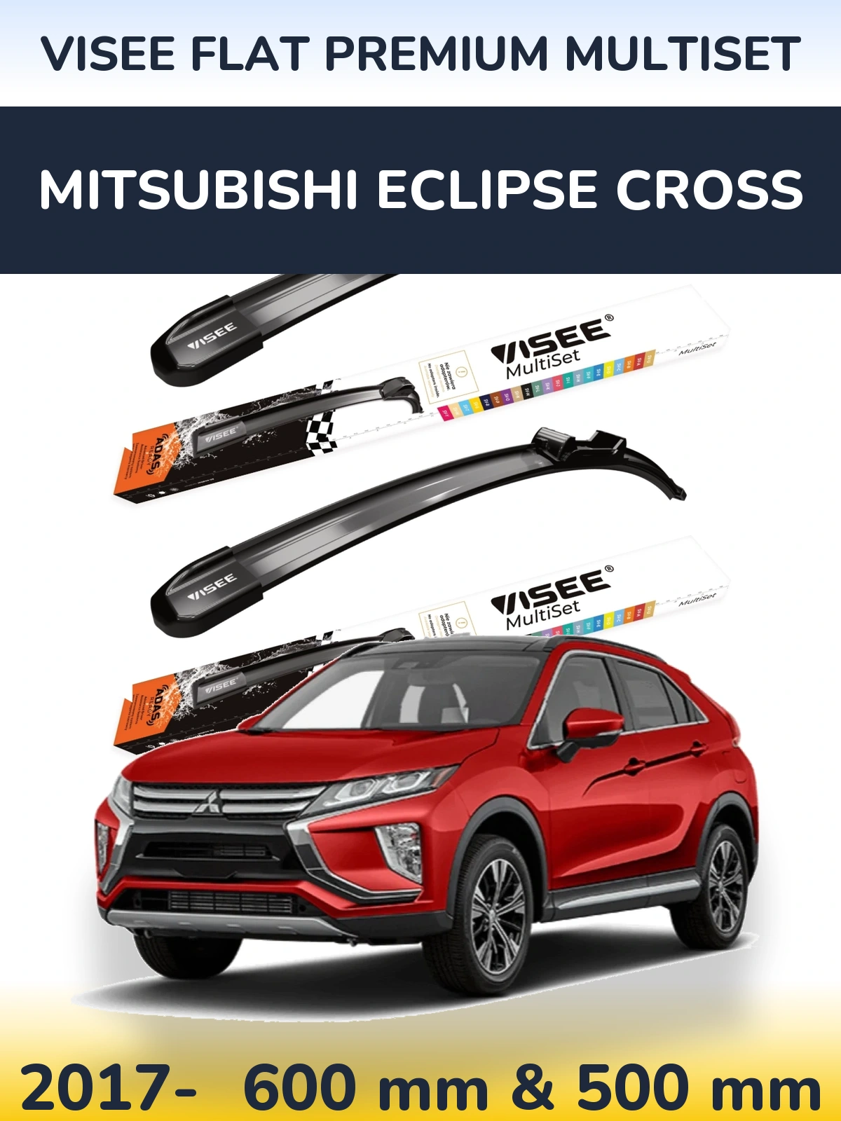 Комплект передніх щіток VISEE FLAT PREMIUM MultiSet 600 & 500 мм для Mitsubishi Eclipse Cross 2017-2026