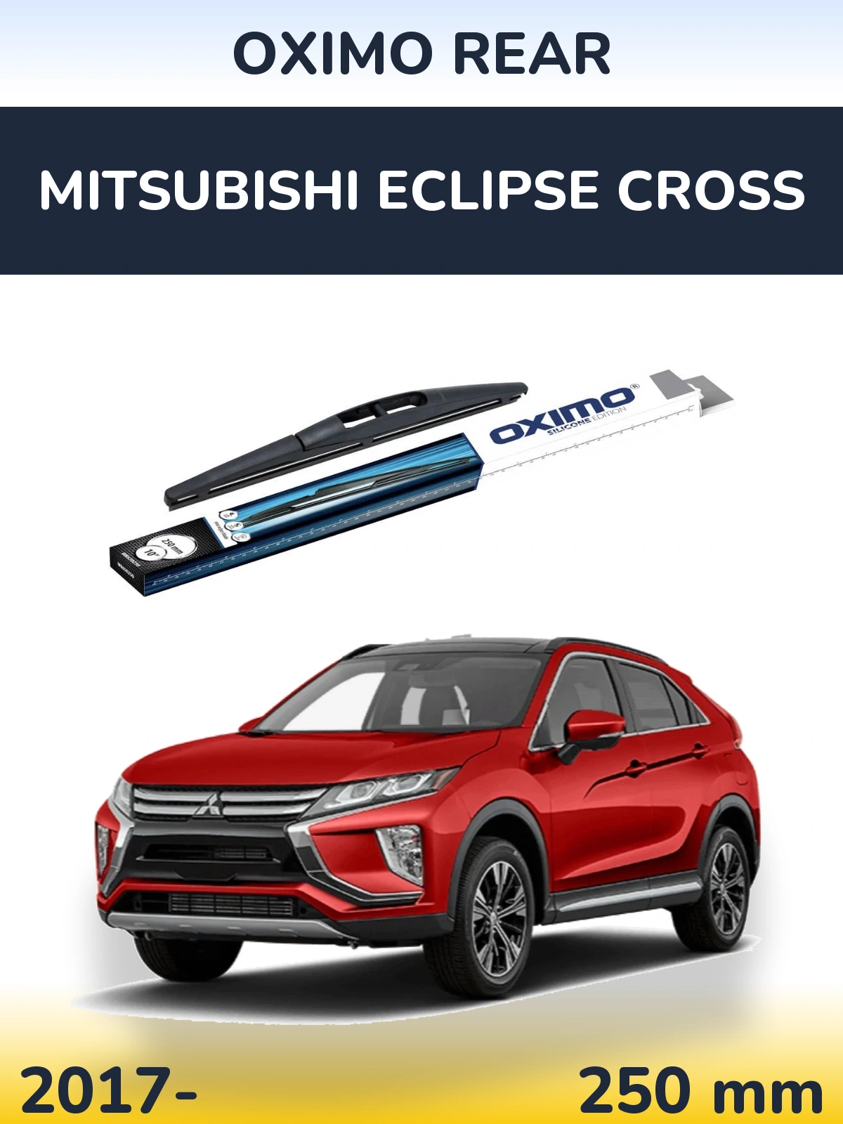 Rear wiper blade Oximo Rear 250 мм for Mitsubishi Eclipse Cross 2017-2026