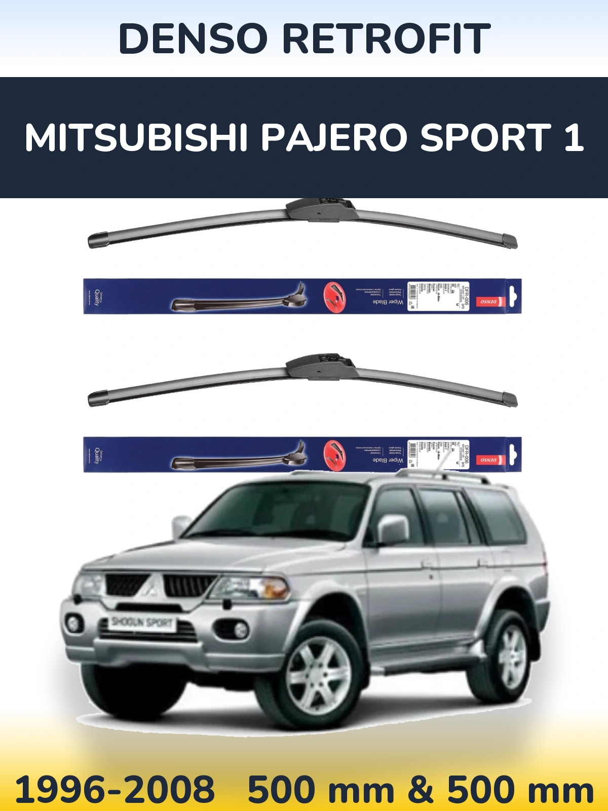 Front wiper blade set Denso Retrofit 500 & 500 мм for Mitsubishi Pajero Sport 1 1996-2008