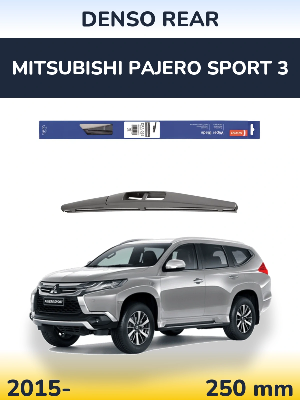 Tylna wycieraczka Denso Rear 250 mm do Mitsubishi Pajero Sport 3 2015-2026