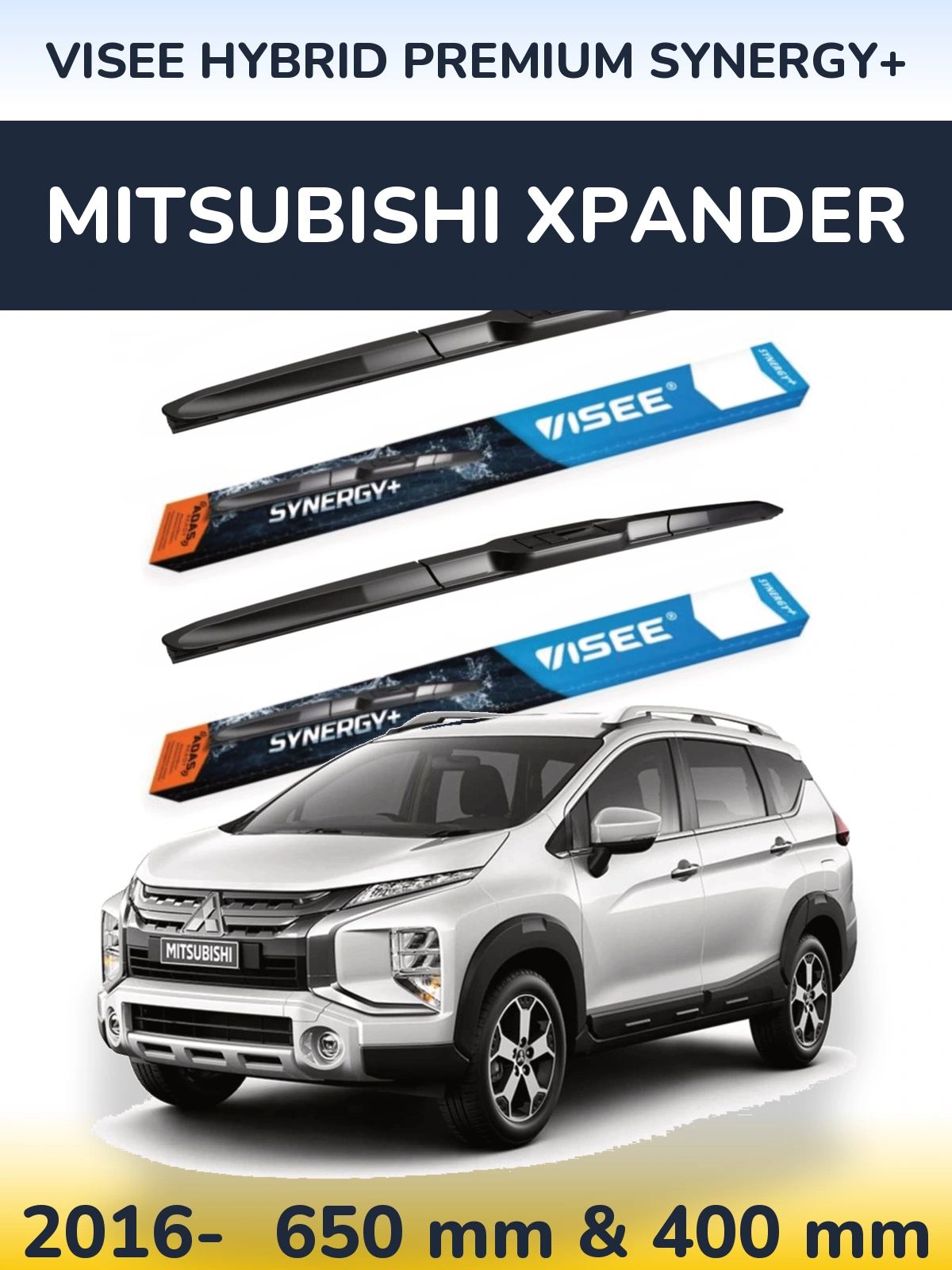 Komplet przednich wycieraczek VISEE HYBRID PREMIUM SYNERGY+ 650 & 400 mm do Mitsubishi Xpander 2016-2026