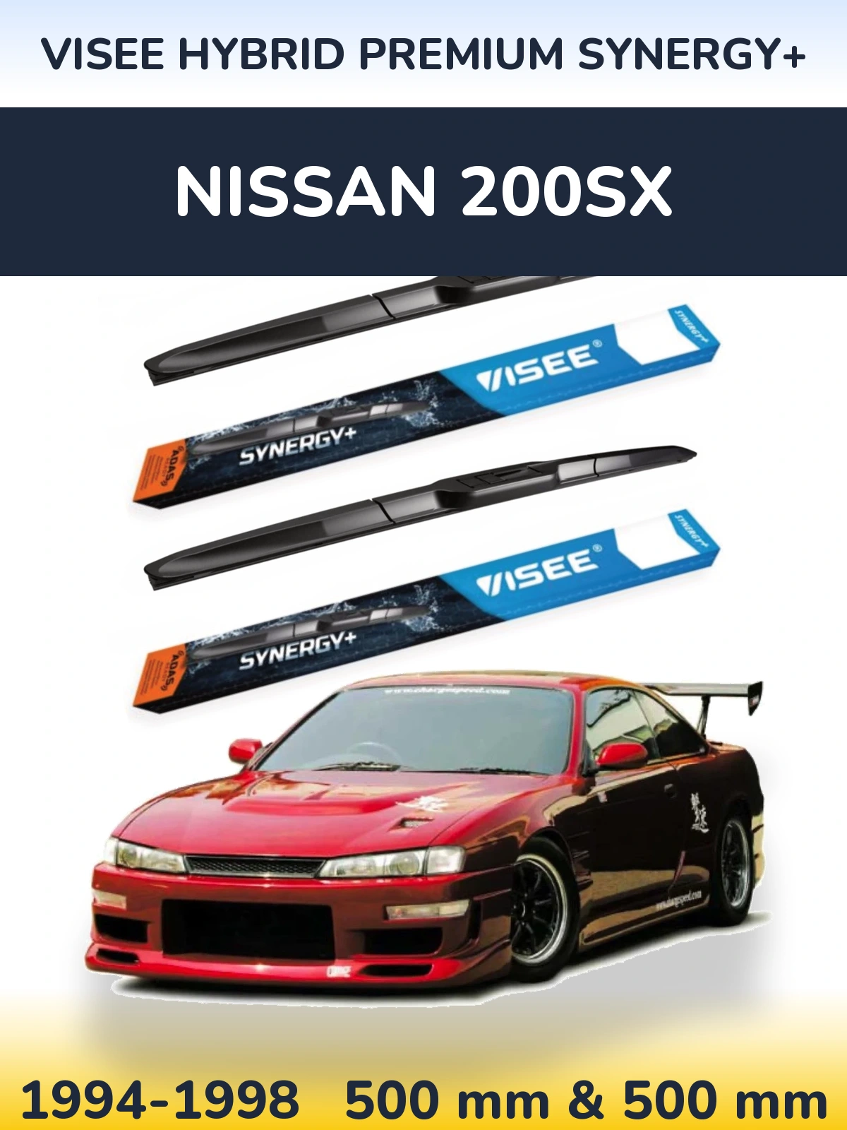 Комплект передніх щіток VISEE HYBRID PREMIUM SYNERGY+ 500 & 500 мм для Nissan 200SX 1994-1998