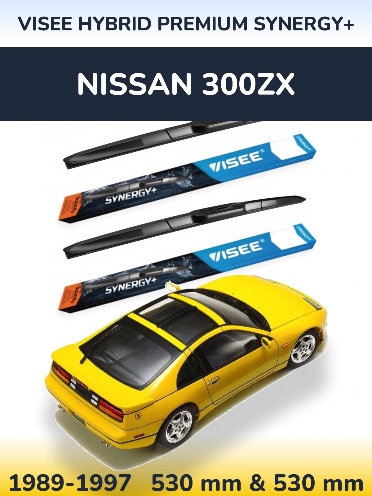 Komplet przednich wycieraczek VISEE HYBRID PREMIUM SYNERGY+ 530 & 530 mm do Nissan 300ZX 1989-1997