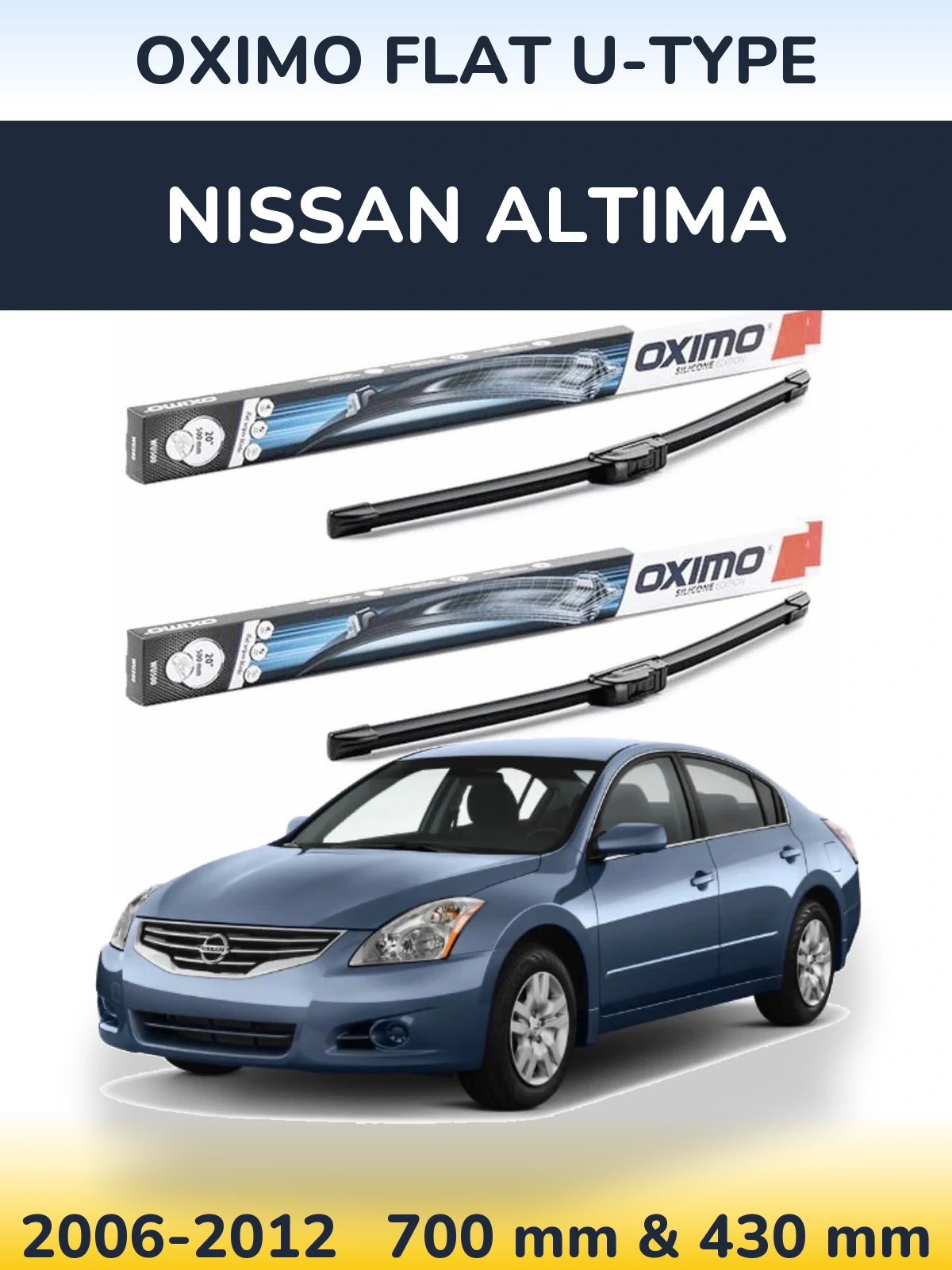 Комплект передніх щіток Oximo Flat U-type 700 & 430 мм для Nissan Altima 2006-2012