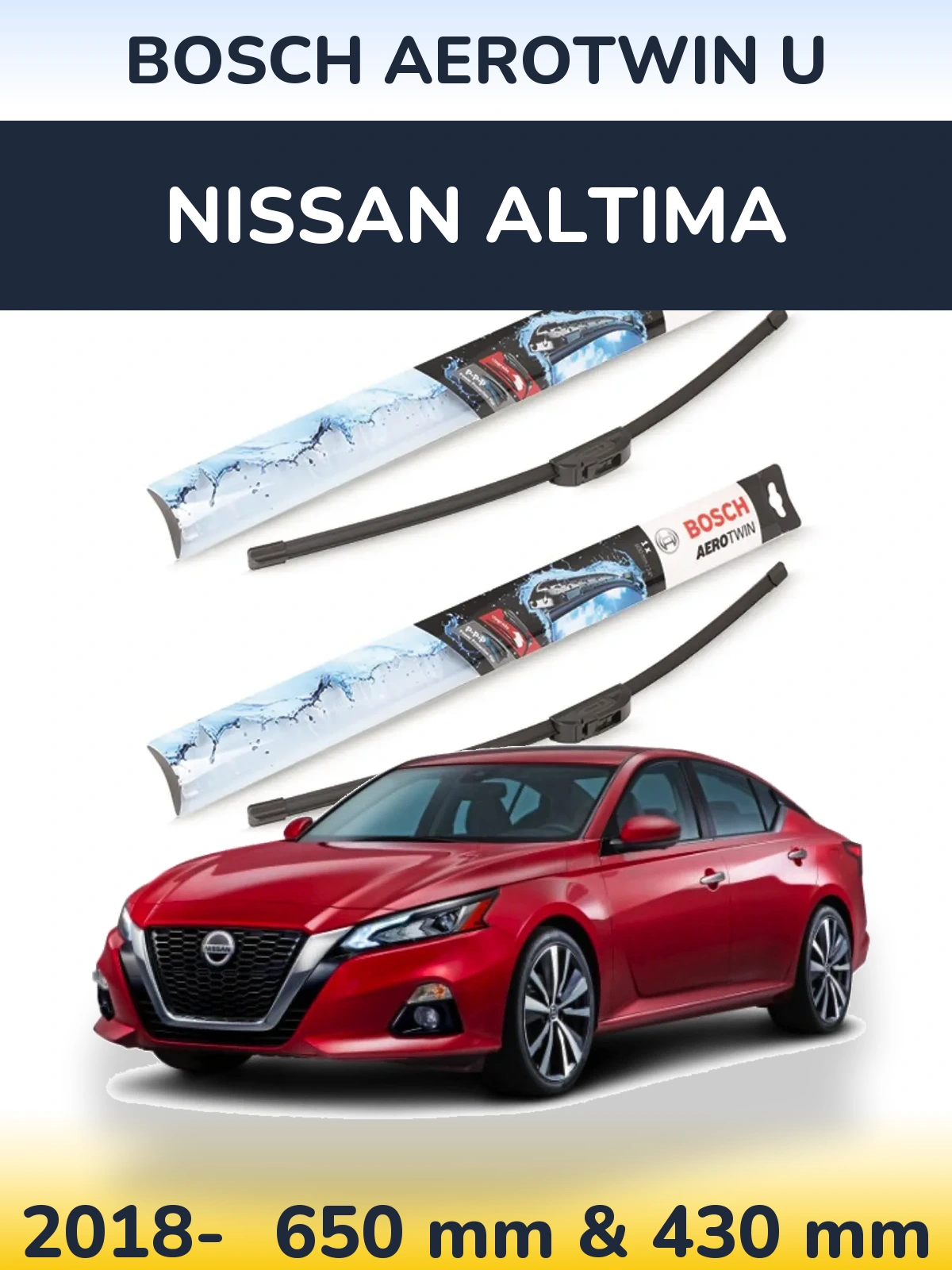 Front wiper blade set BOSCH AeroTwin U 650 & 430 mm for Nissan Altima 2018-2026
