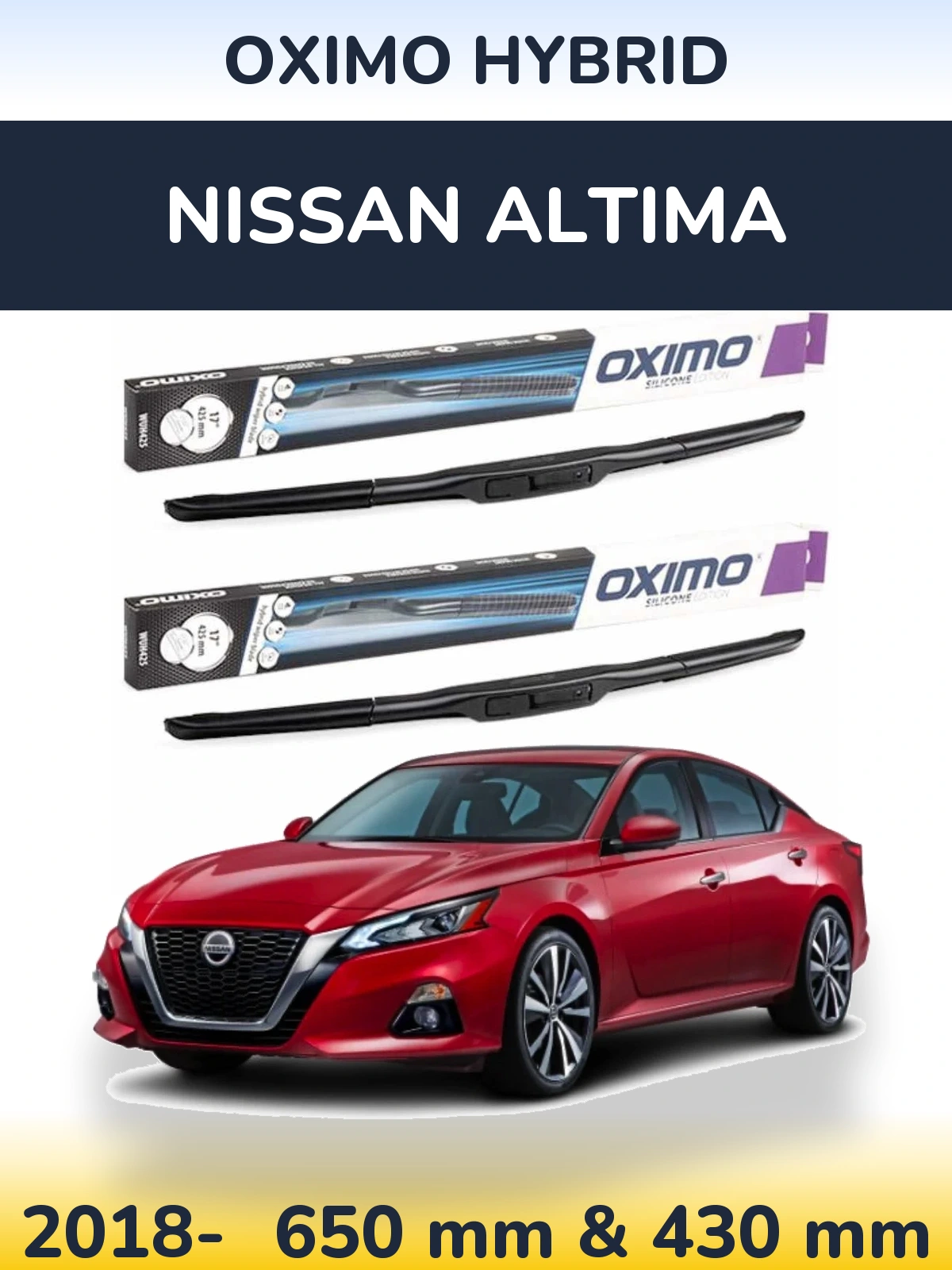 Front wiper blade set Oximo Hybrid 650 & 430 mm for Nissan Altima 2018-2026