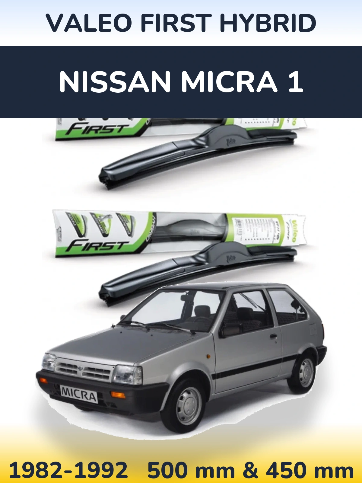Front wiper blade set Valeo First Hybrid 500 & 450 мм for Nissan Micra 1 1982-1992
