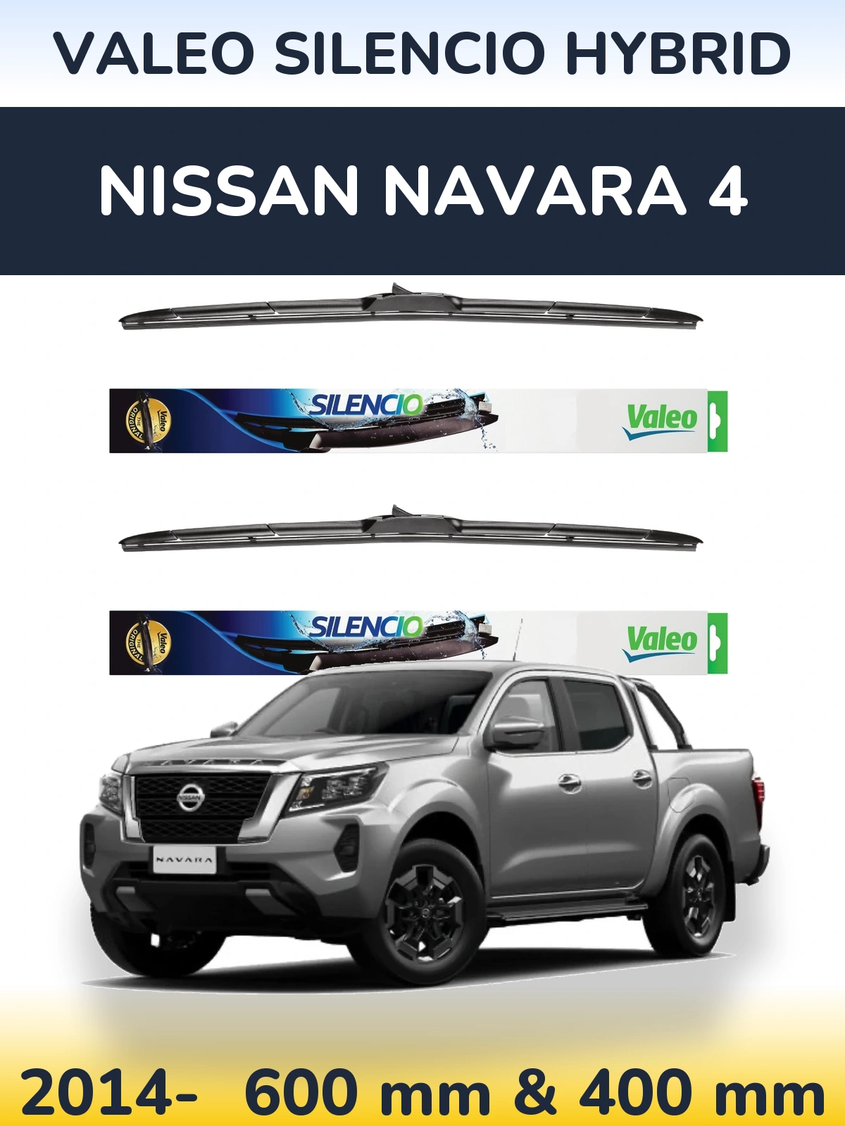 Front wiper blade set Valeo Silencio Hybrid 600 & 400 mm for Nissan Navara 4 2014-2026