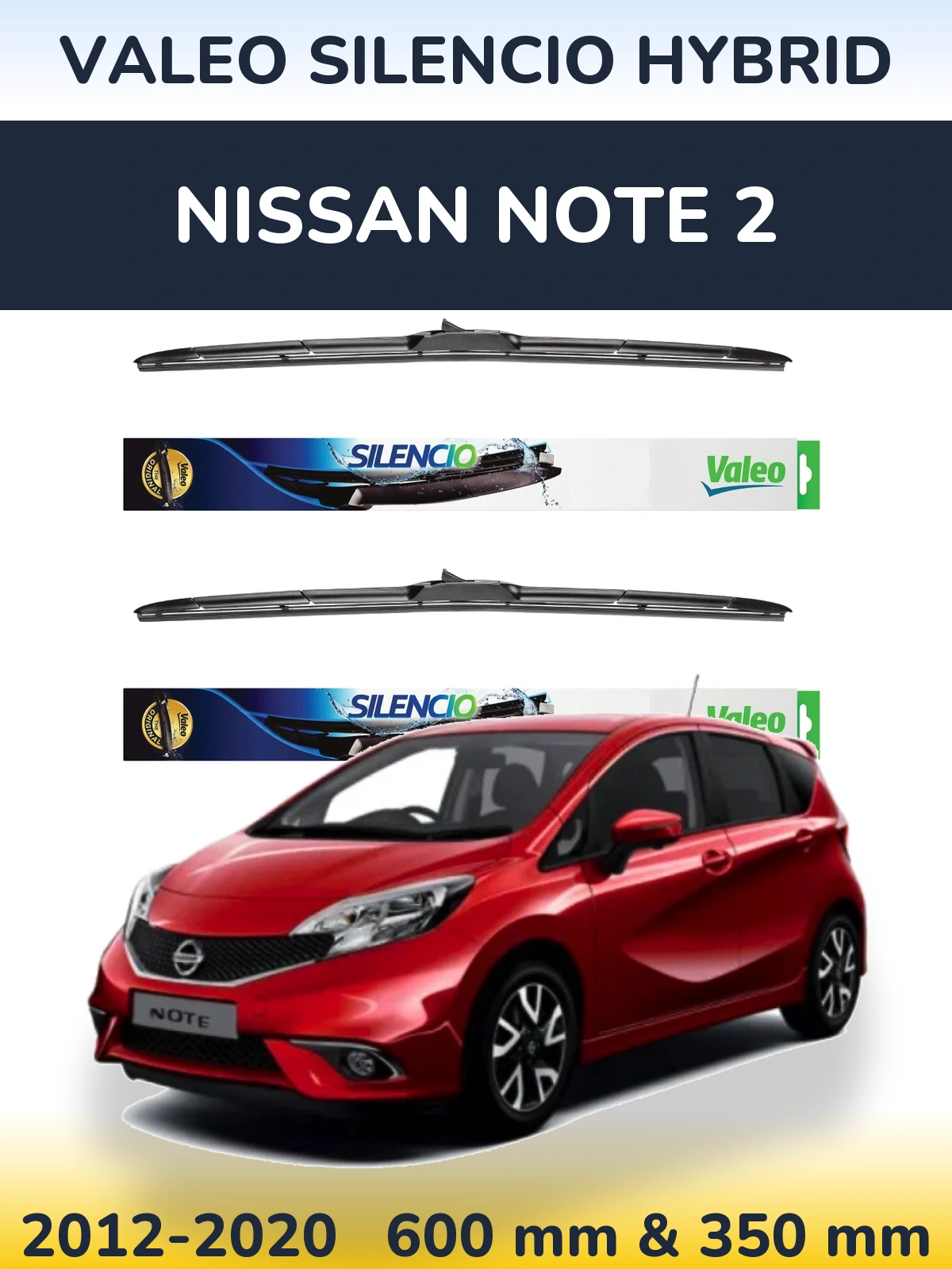 Front wiper blade set Valeo Silencio Hybrid 600 & 350 mm for Nissan Note 2 2012-2020