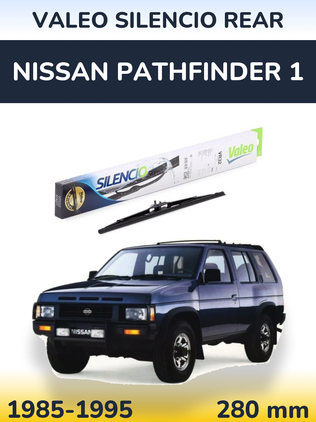 Tylna wycieraczka Valeo Silencio Rear 280 mm do Nissan Pathfinder 1 1985-1995