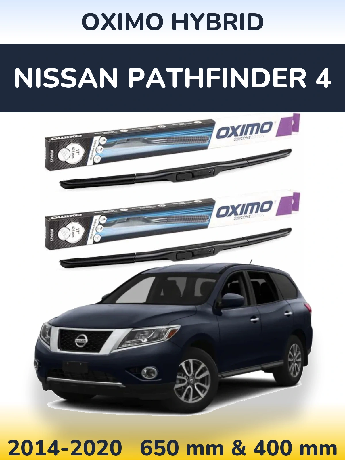 Front wiper blade set Oximo Hybrid 650 & 400 мм for Nissan Pathfinder 4 2014-2020