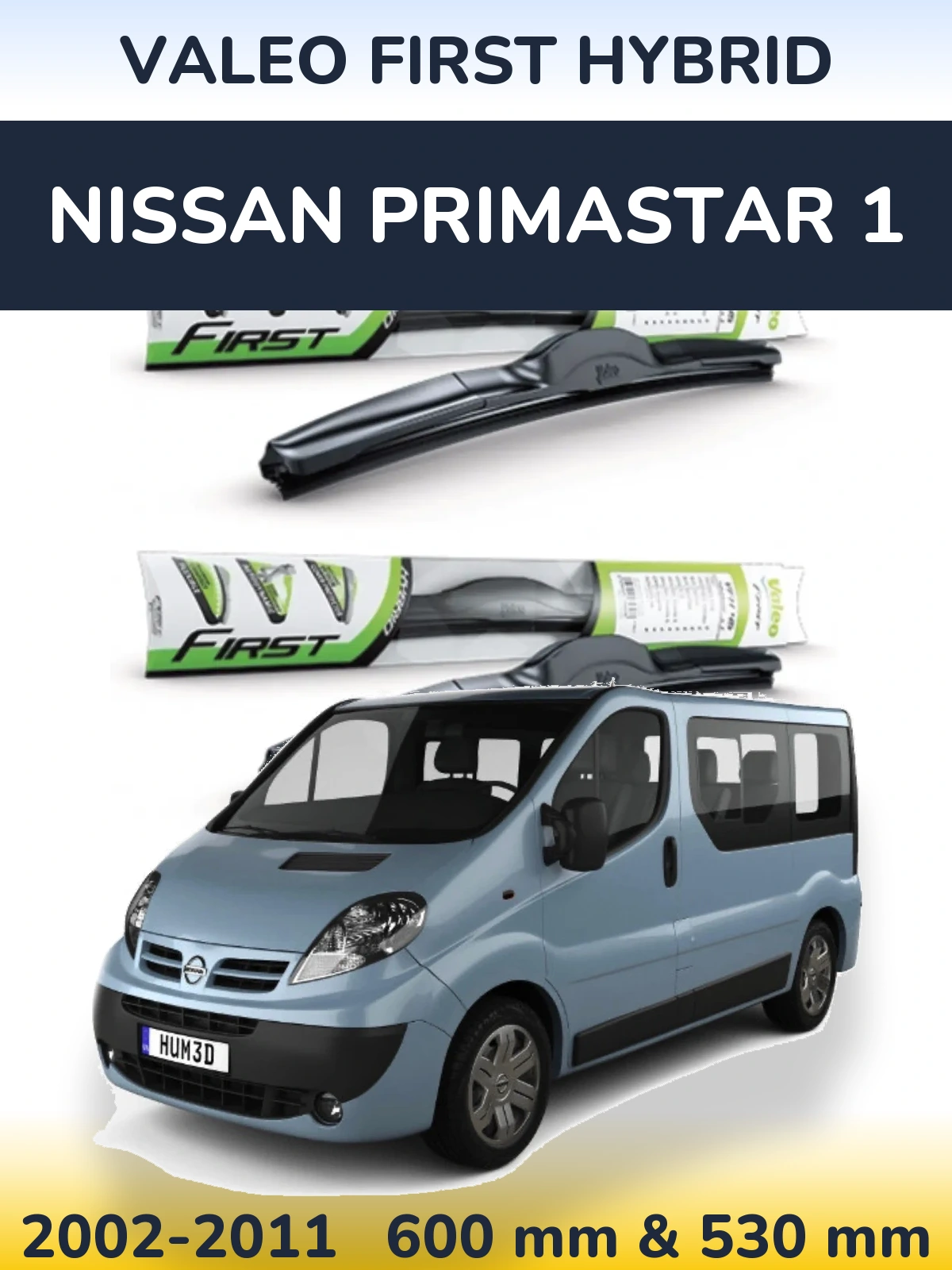 Комплект передних дворников Valeo First Hybrid 600 & 530 мм для Nissan Primastar 1 2002-2011