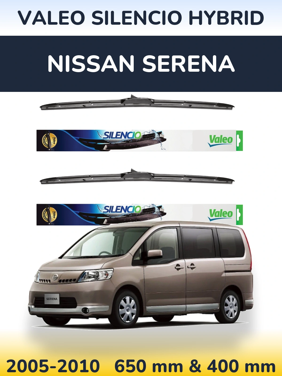 Front wiper blade set Valeo Silencio Hybrid 650 & 400 mm for Nissan Serena 2005-2010
