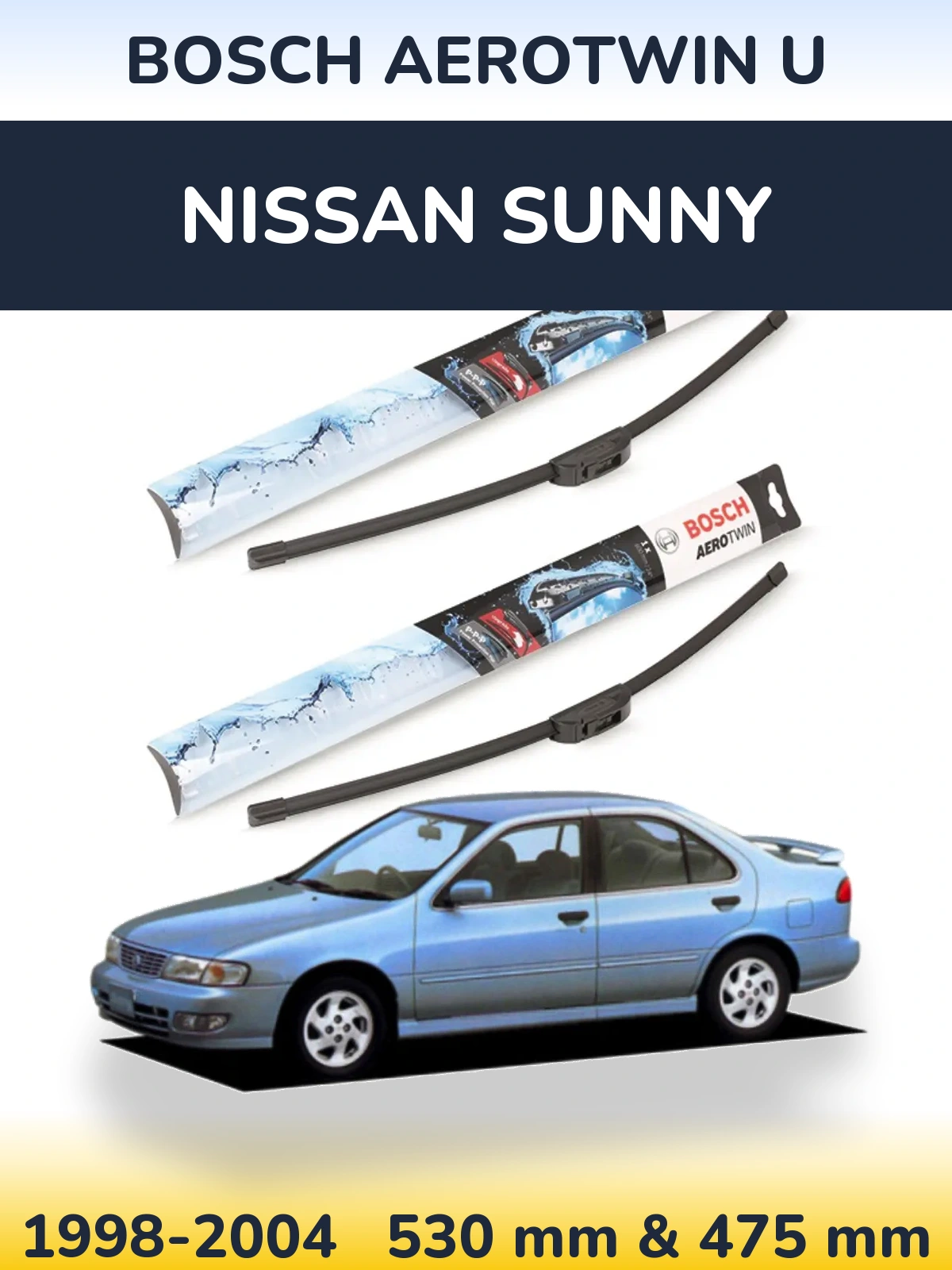 Komplet przednich wycieraczek BOSCH AeroTwin U 530 & 475 mm do Nissan Sunny 1998-2004