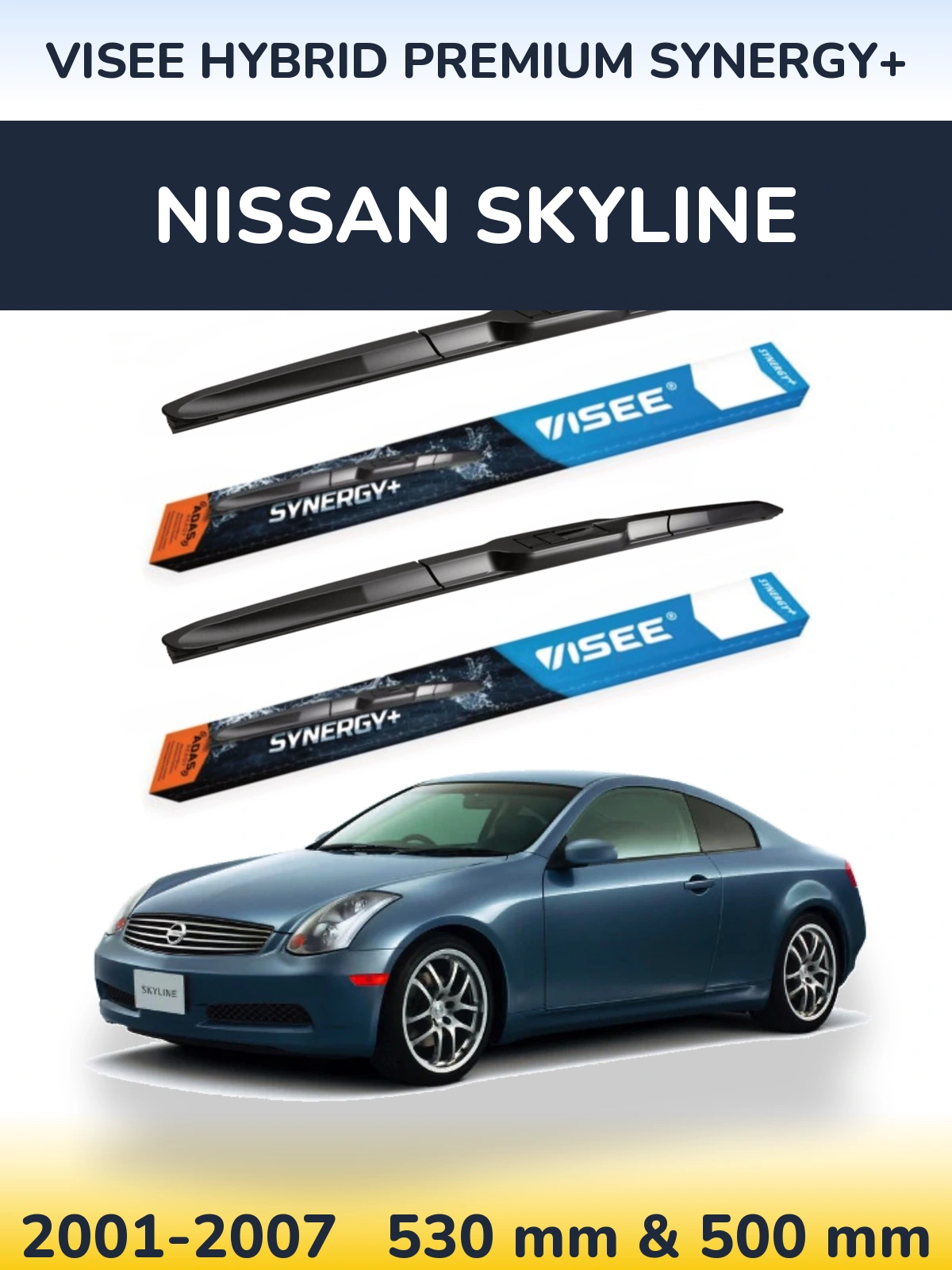 Комплект передних дворников VISEE HYBRID PREMIUM SYNERGY+ 530 & 500 мм для Nissan Skyline 2001-2007