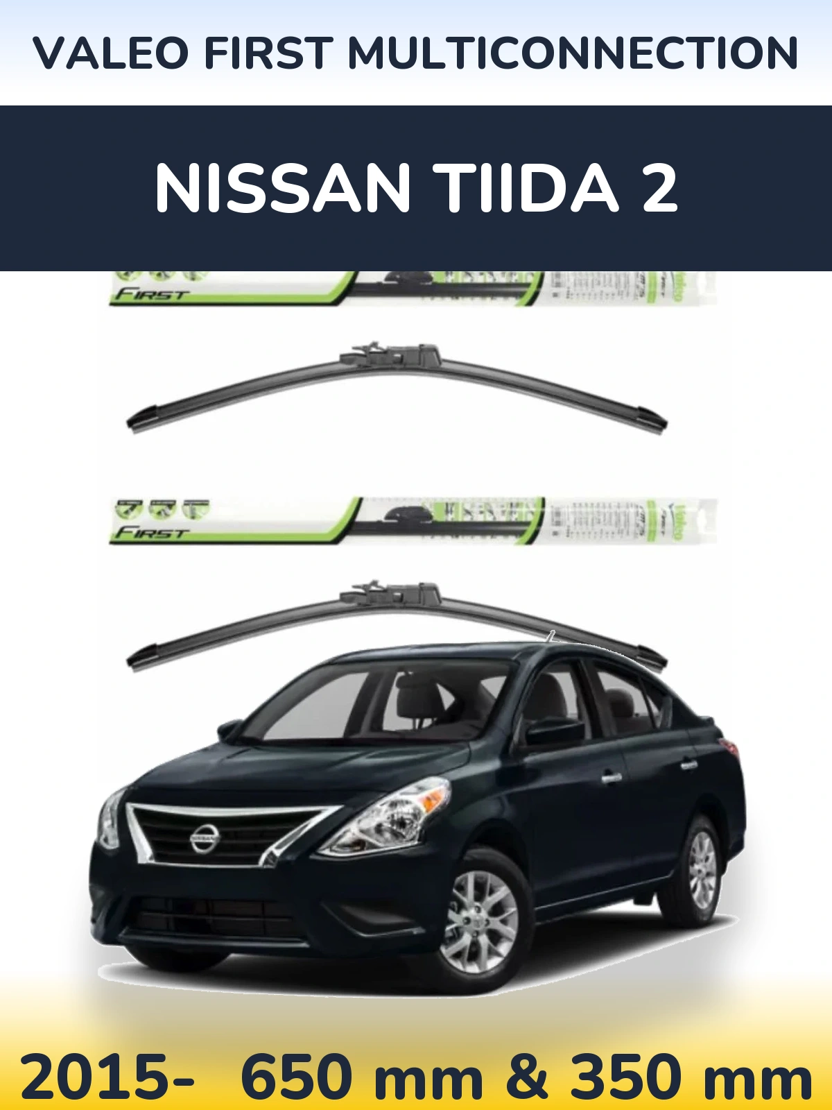 Комплект передних дворников Valeo First MultiConnection 650 & 350 мм для Nissan Tiida 2 2015-2026