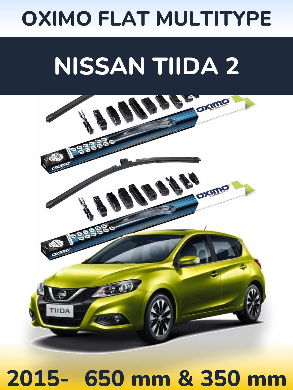 Front wiper blade set Oximo Flat MultiTypee 650 & 350 мм for Nissan Tiida 2 2015-2026