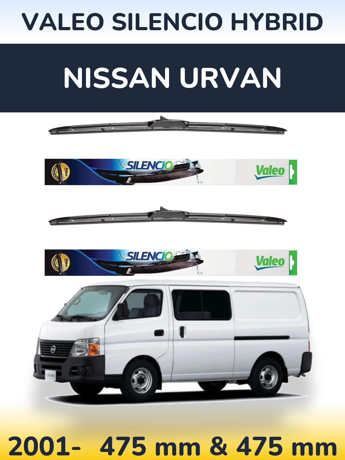 Front wiper blade set Valeo Silencio Hybrid 475 & 475 мм for Nissan Urvan 2001-2026