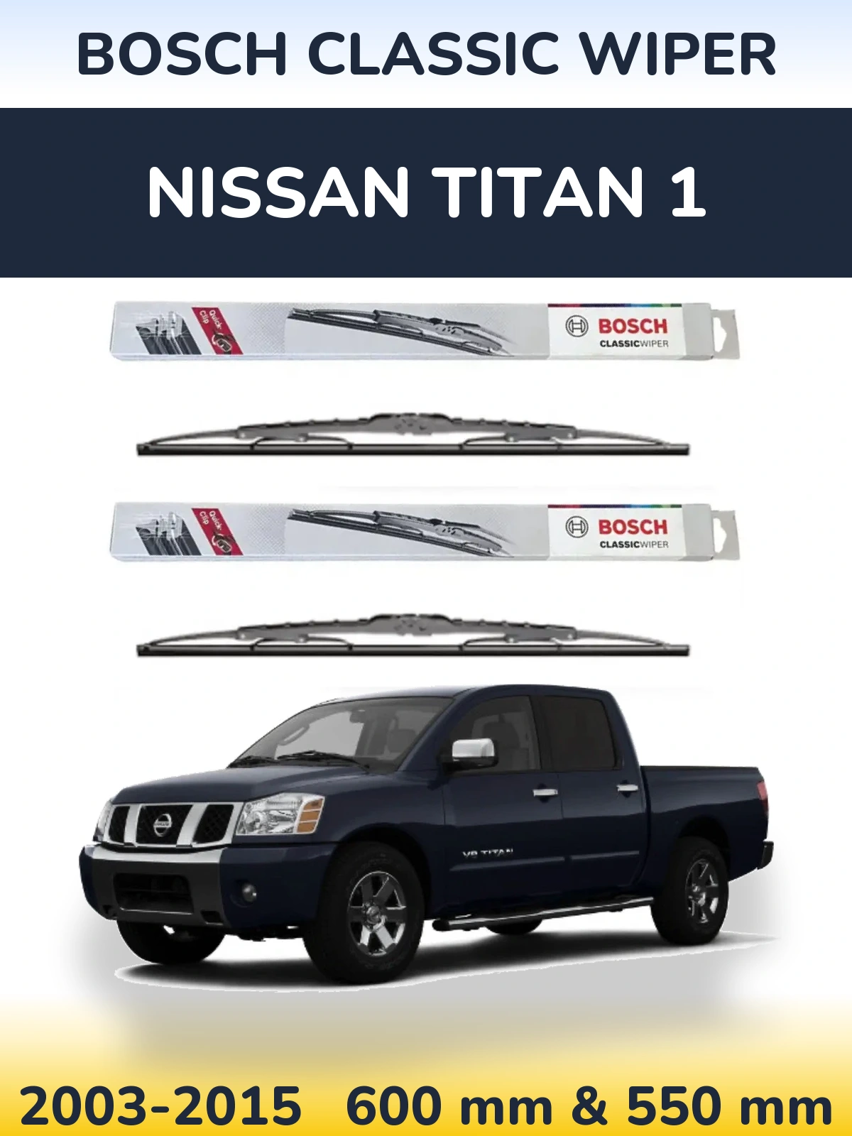 Front wiper blade set BOSCH Classic Wiper 600 & 550 мм for Nissan Titan 1 2003-2015