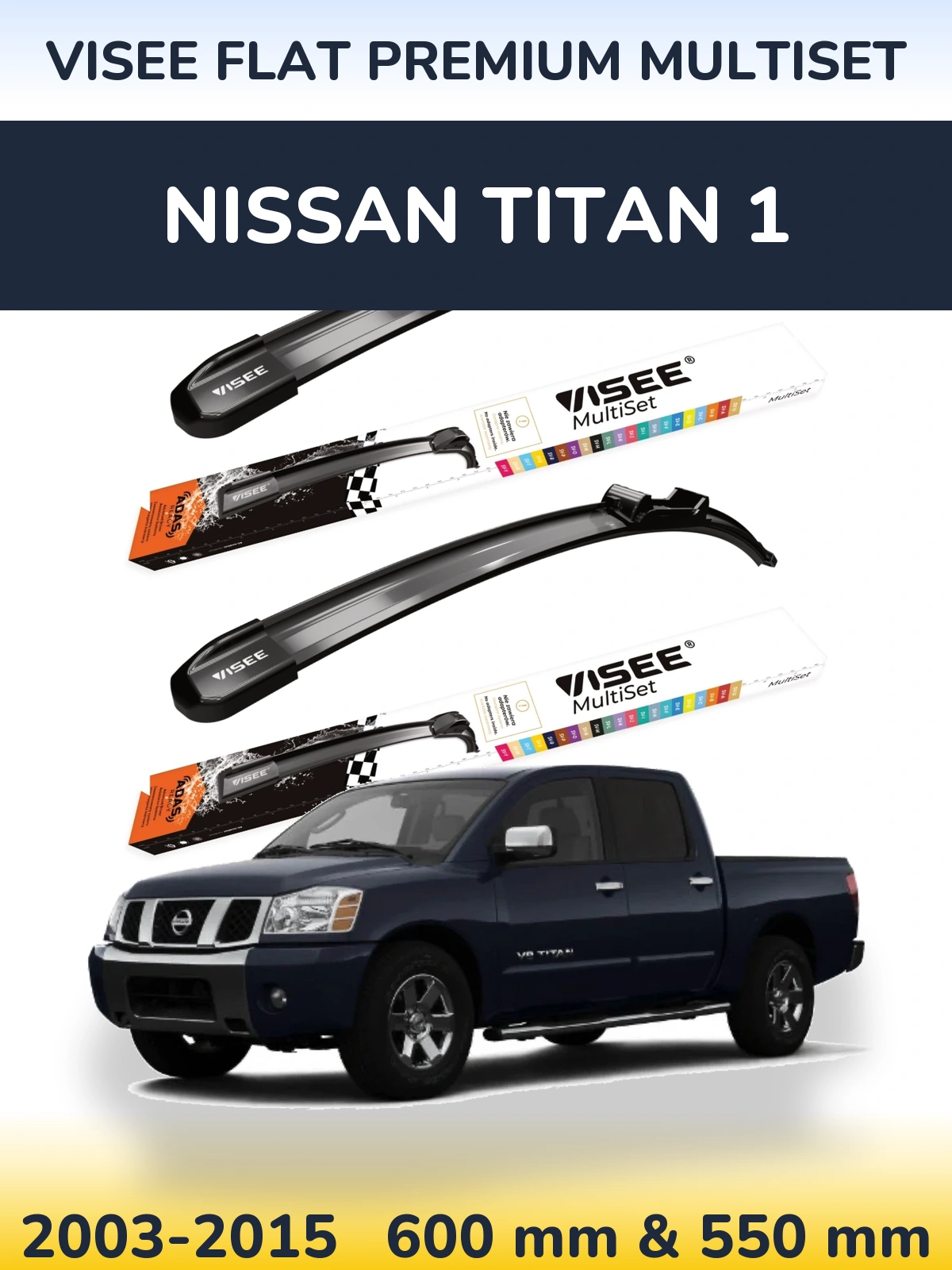 Front wiper blade set VISEE FLAT PREMIUM MultiSet 600 & 550 mm for Nissan Titan 1 2003-2015