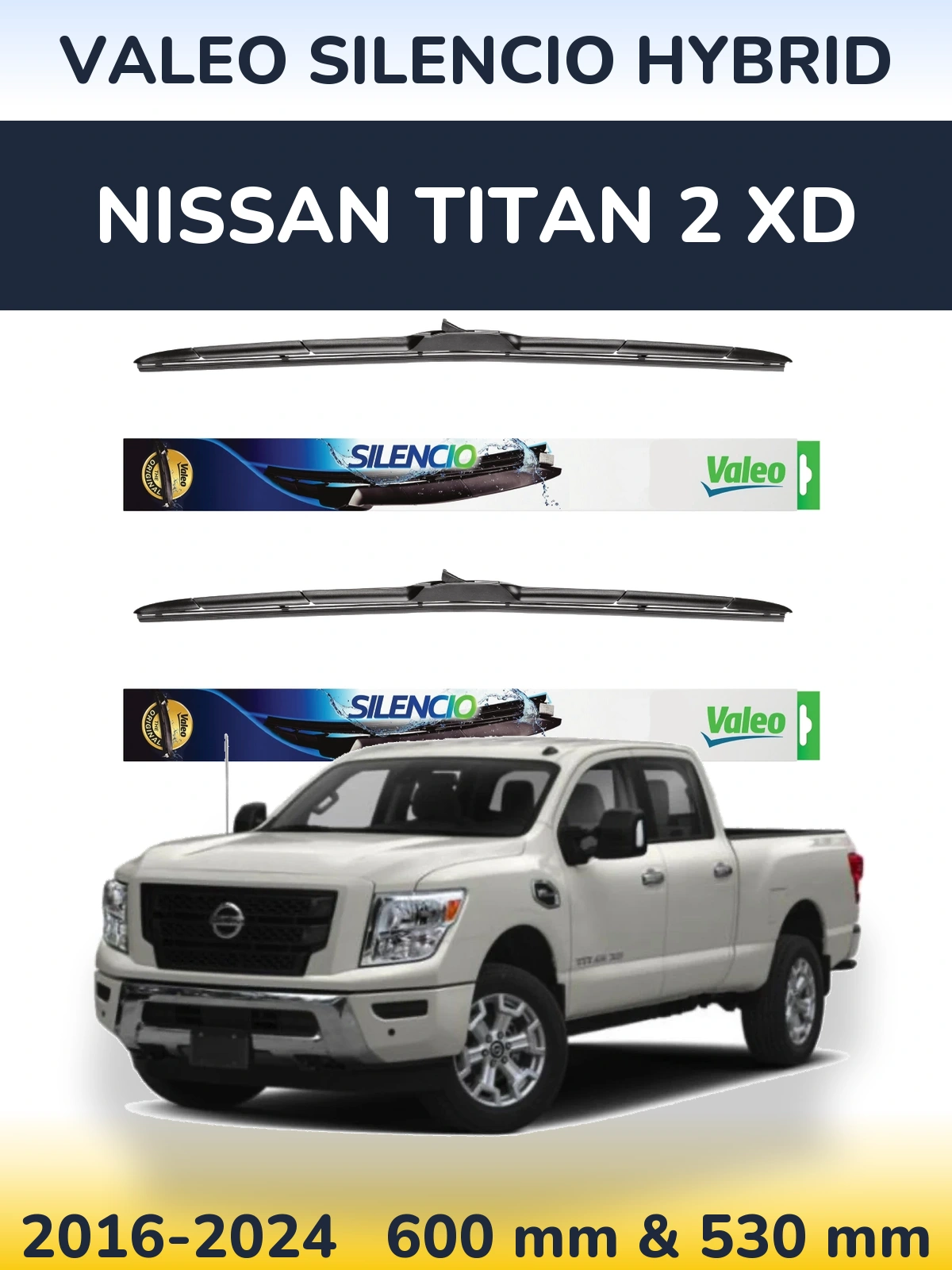 Front wiper blade set Valeo Silencio Hybrid 600 & 530 мм for Nissan Titan 2 XD 2016-2024