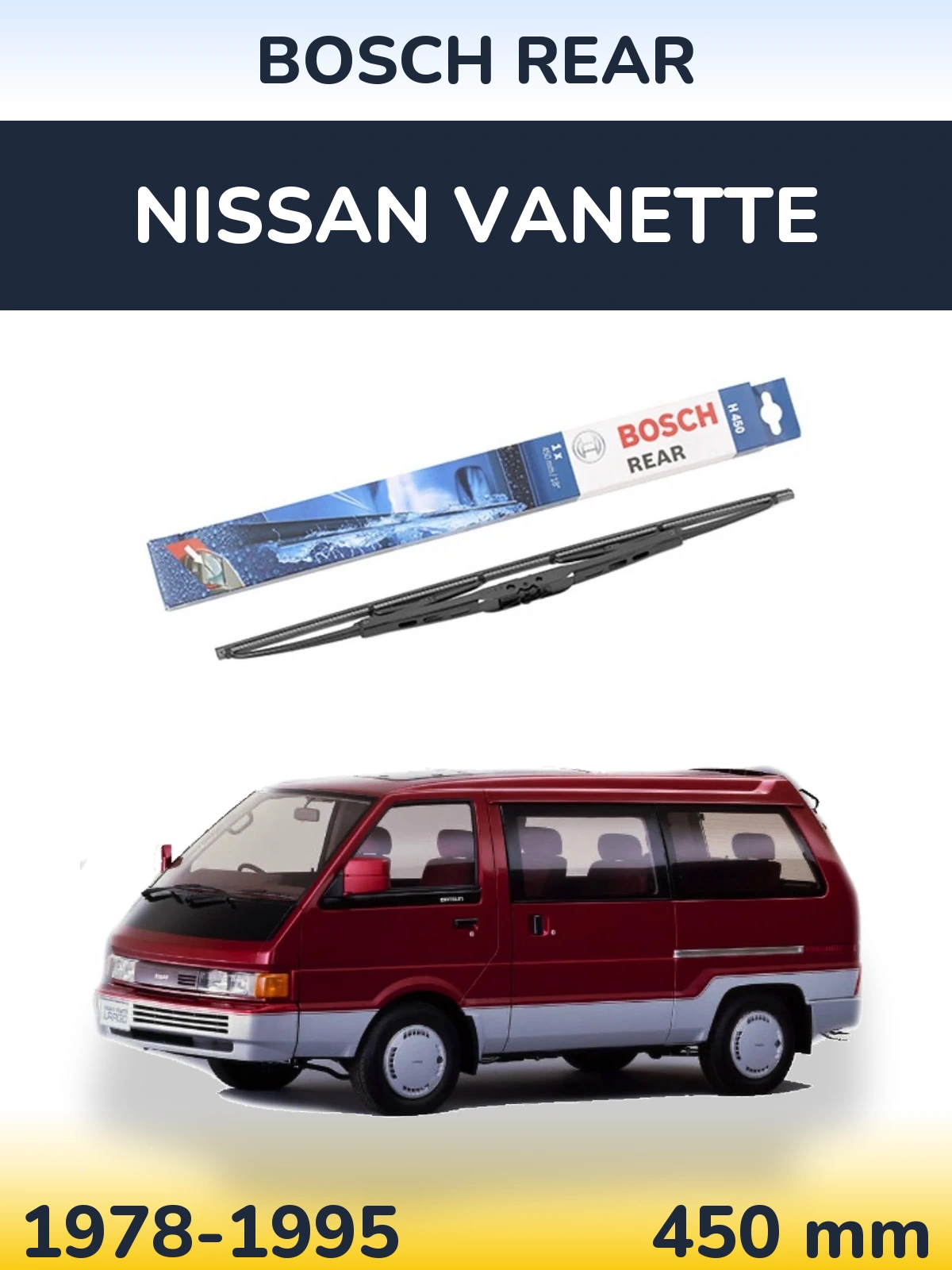 Tylna wycieraczka BOSCH Rear 450 mm do Nissan Vanette 1978-1995