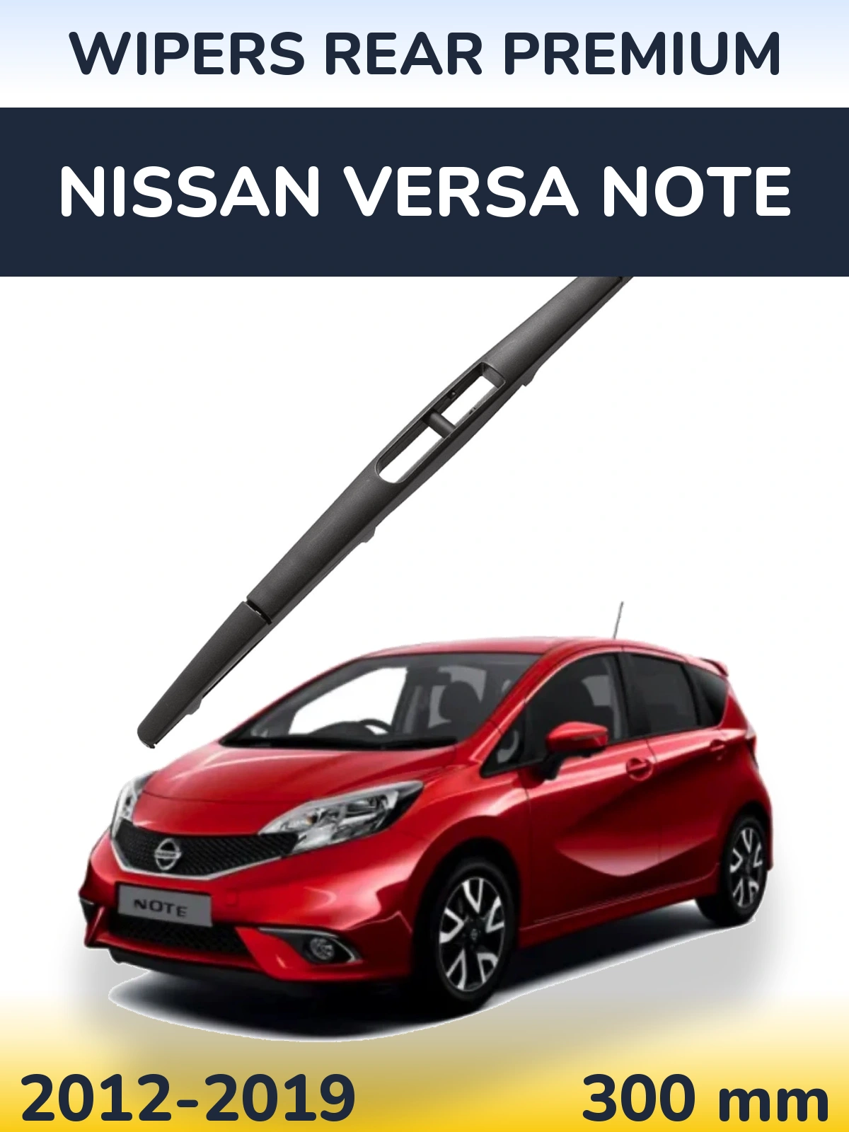 Rear wiper blade WIPERS REAR PREMIUM 300 мм for Nissan Versa Note 2012-2019