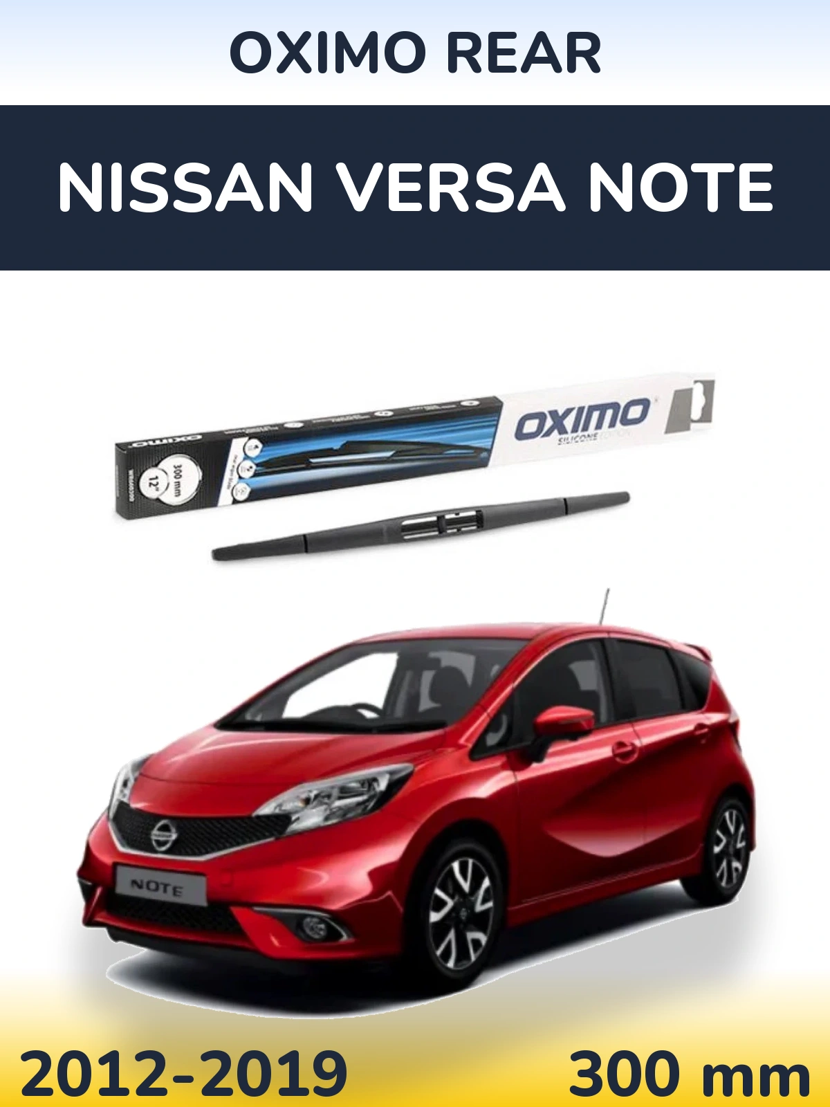 Rear wiper blade Oximo Rear 300 мм for Nissan Versa Note 2012-2019