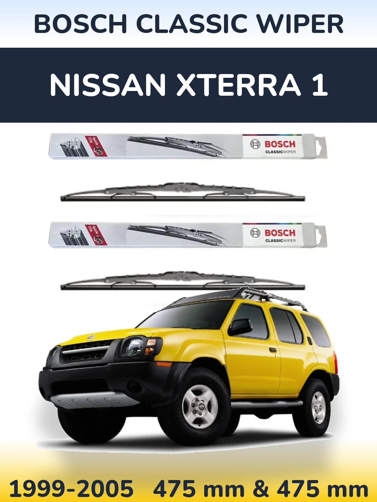 Комплект передніх щіток BOSCH Classic Wiper 475 & 475 мм для Nissan Xterra 1 1999-2005