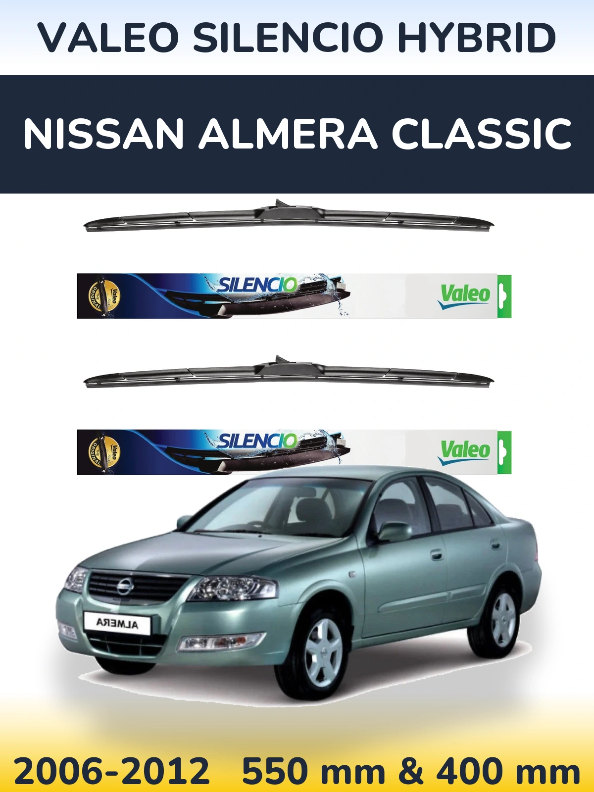 Front wiper blade set Valeo Silencio Hybrid 550 & 400 мм for Nissan Almera Classic 2006-2012