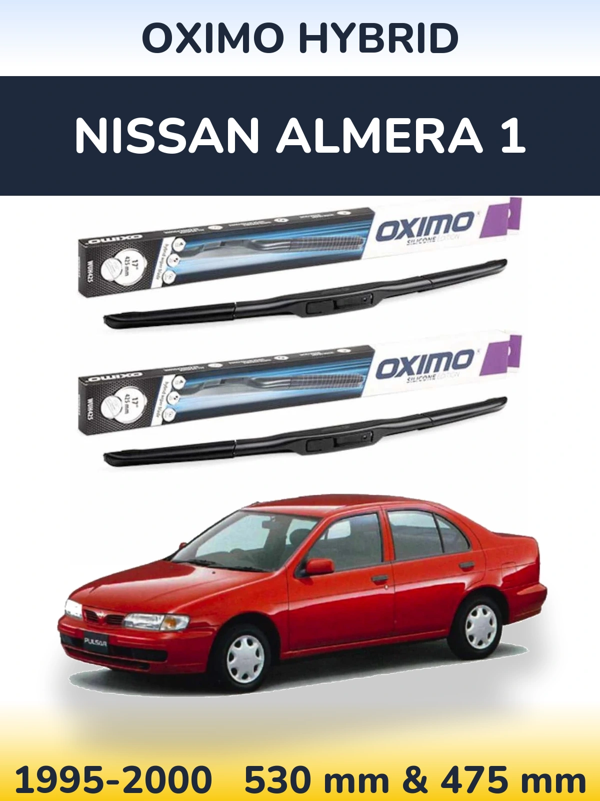 Front wiper blade set Oximo Hybrid 530 & 475 мм for Nissan Almera 1 1995-2000