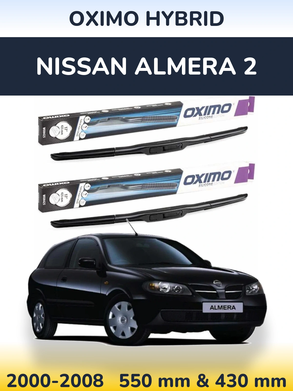 Front wiper blade set Oximo Hybrid 550 & 430 мм for Nissan Almera 2 2000-2008